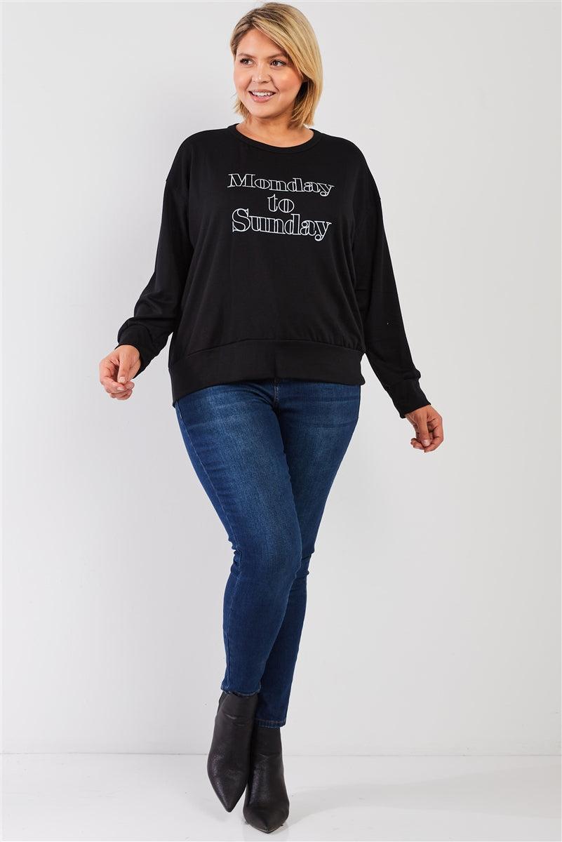 Black "monday Sunday" Print Long Sleeve Relaxed Sweatshirt Top | Mixtshop LLC