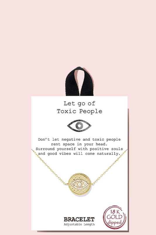 Gold Rhodium Dipped Let Go Of Toxic People Bracelet | Mixtshop LLC